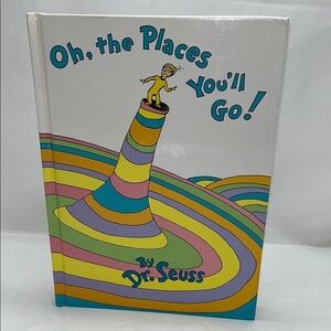 DR. Seuss Oh the Places You’ll Go! First Edition First Printing 1990